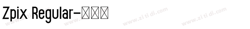 Zpix Regular字体转换 Zpix Regular字体转换